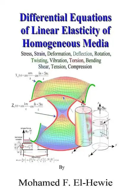 Differential Equations of Linear Elasticity of Homogeneous Media: Theory of Linear Elasticity - Paperback