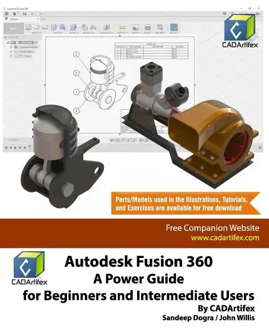 Autodesk Fusion 360: A Power Guide for Beginners and Intermediate Users - Paperback