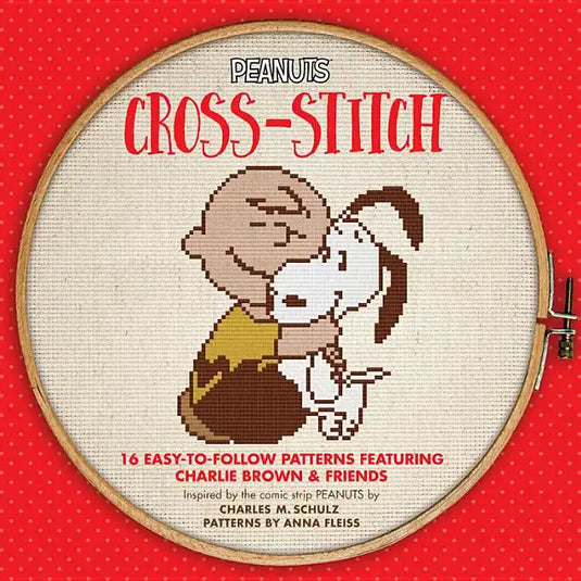 Peanuts Cross-Stitch: 16 Easy-To-Follow Patterns Featuring Charlie Brown & Friends - Paperback