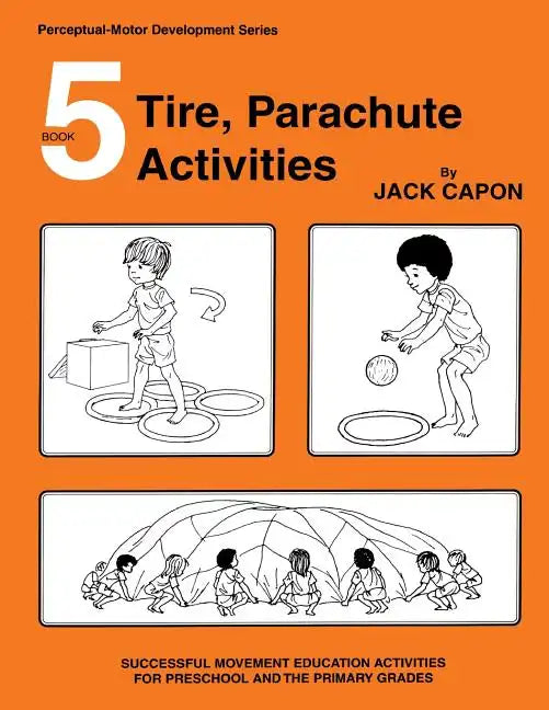 Tire, Parachute Activities - Paperback
