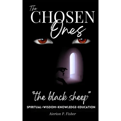 The Chosen Ones: The black sheep - Hardcover