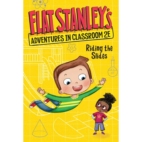 Flat Stanley's Adventures in Classroom 2e #2: Riding the Slides - Hardcover