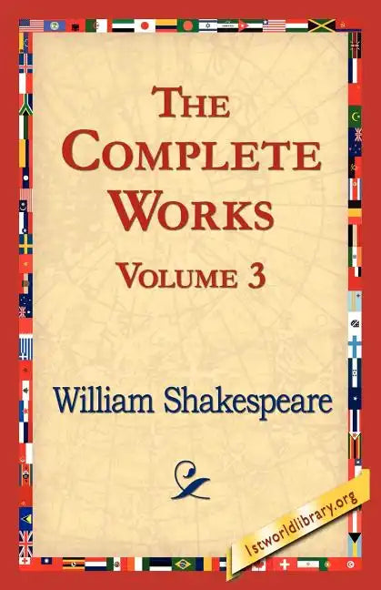The Complete Works Volume 3 - Paperback