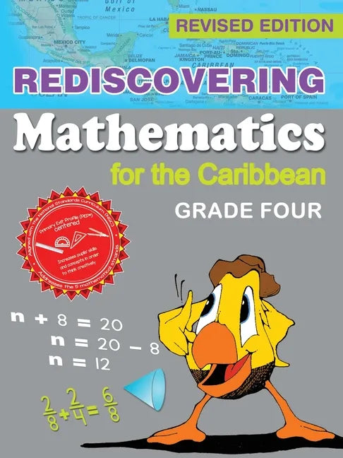 Rediscovering Mathematics for the Caribbean: Grade Four (Revised Edition) - Paperback