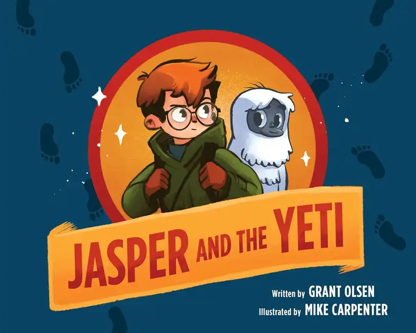 Jasper and the Yeti - Hardcover