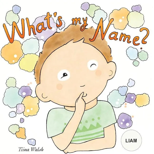 What's my name? LIAM - Paperback