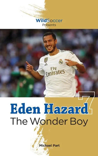 Eden Hazard the Wonder Boy - Paperback