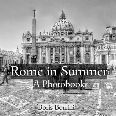 Rome in Summer: A Photobook - Paperback