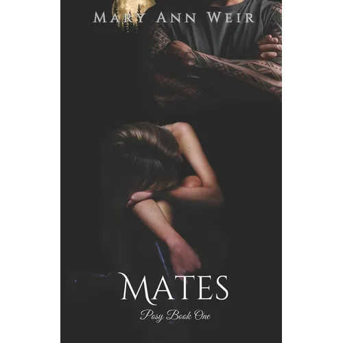 Mates: Posy: Book One - Paperback