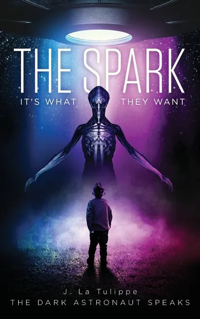The Spark: It's What They Want - Hardcover
