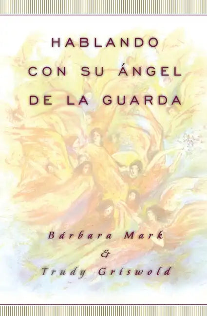 Hablando Con Su Angel (Angelspeak) - Paperback