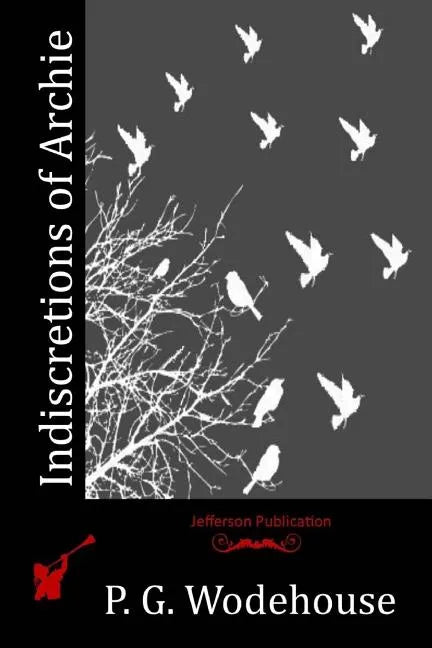 Indiscretions of Archie - Paperback