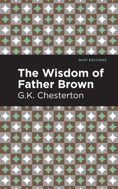 The Wisdom of Father Brown - Hardcover