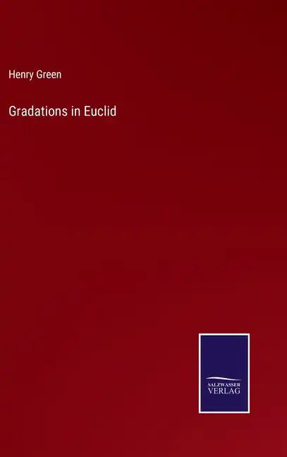 Gradations in Euclid - Hardcover