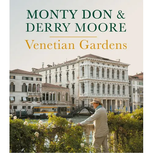 Venetian Gardens - Hardcover