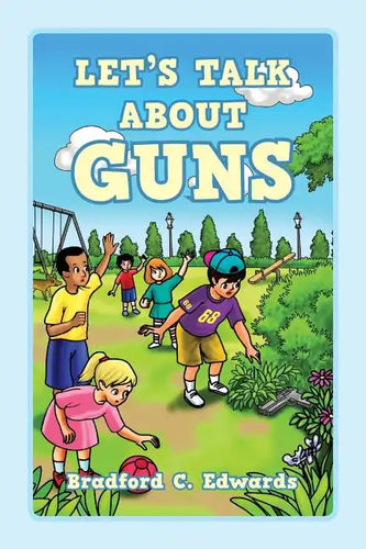 Let's Talk About Guns - Paperback