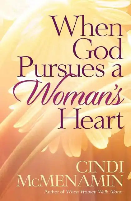 When God Pursues a Woman's Heart - Paperback
