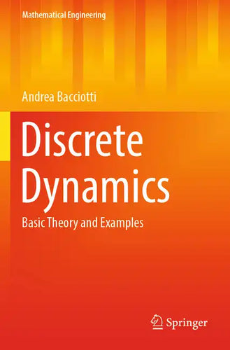 Discrete Dynamics: Basic Theory and Examples - Paperback