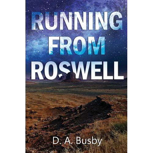 Running From Roswell - Paperback
