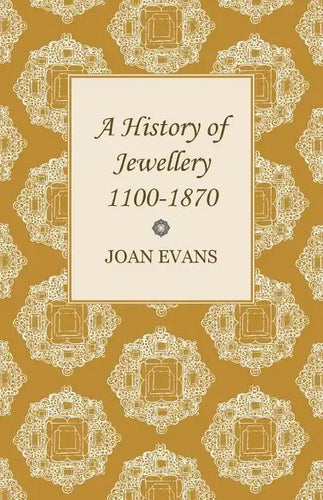 A History of Jewellery 1100-1870 - Paperback