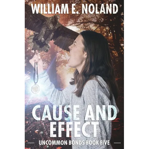 Cause and Effect: A Supernatural Thriller - Paperback