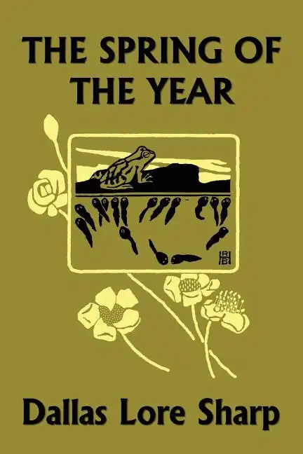 The Spring of the Year (Yesterday's Classics) - Paperback