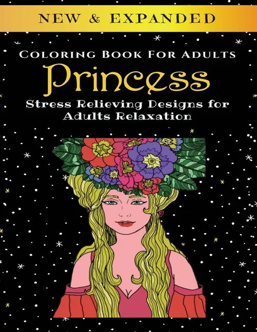 Princess - Adult Coloring Book: Stress Relieving Designs for Adults Relaxation - Paperback