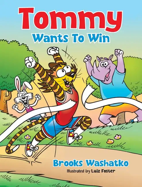Tommy Wants To Win - Hardcover