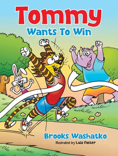 Tommy Wants To Win - Hardcover