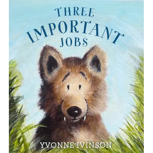 Three Important Jobs - Hardcover