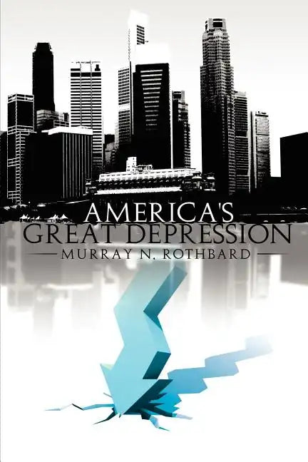 America's Great Depression - Paperback