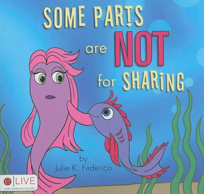 Some Parts are NOT for Sharing - Paperback