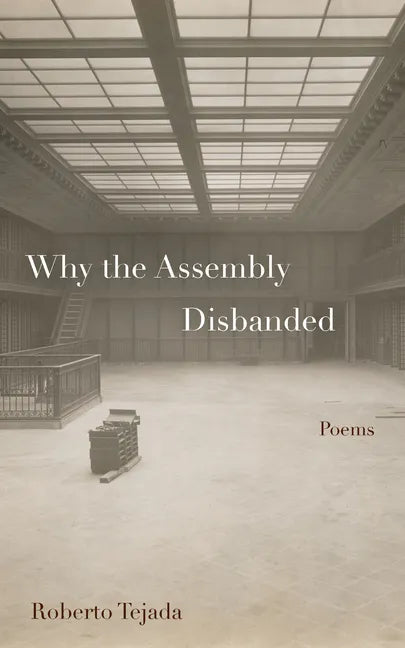 Why the Assembly Disbanded - Paperback