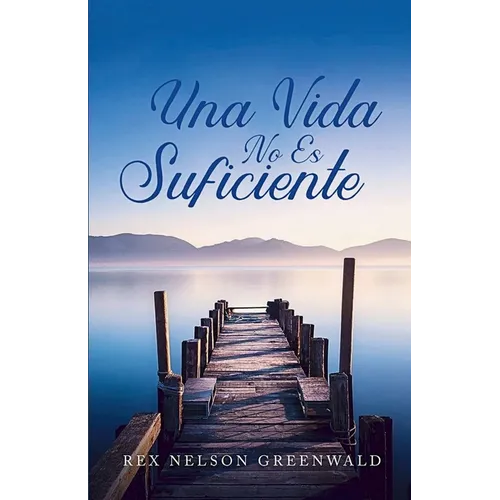 Una Vida No Es Suficiente - Paperback