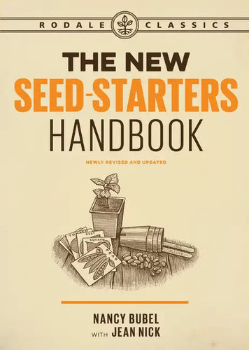 The New Seed-Starters Handbook - Paperback