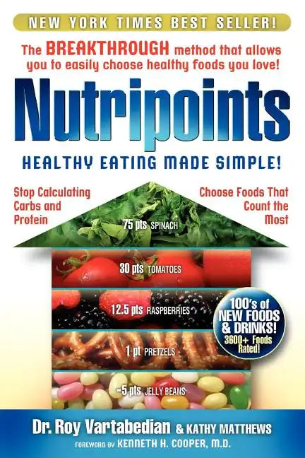 Nutripoints: Healthy Eating Made Simple! - Paperback