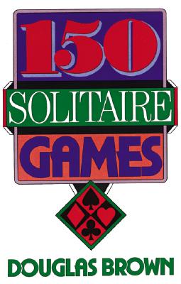 150 Solitaire Games - Paperback