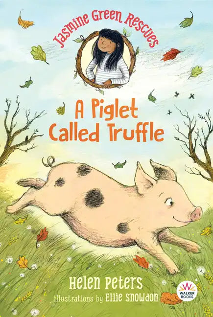 Jasmine Green Rescues: A Piglet Called Truffle - Paperback