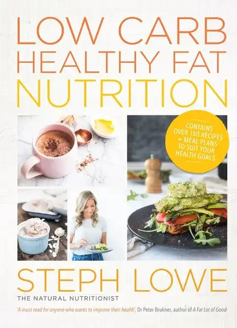 Low Carb Healthy Fat Nutrition - Paperback
