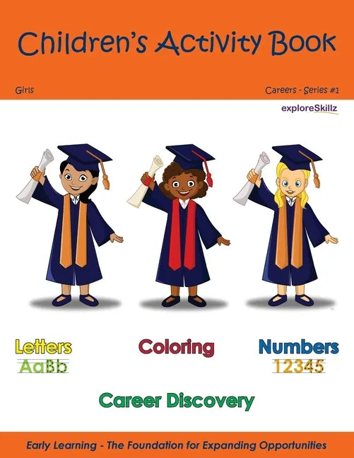 Children's Activity Book - Girls Edition: Early Childhood Learning Activity Books for Girls - Paperback