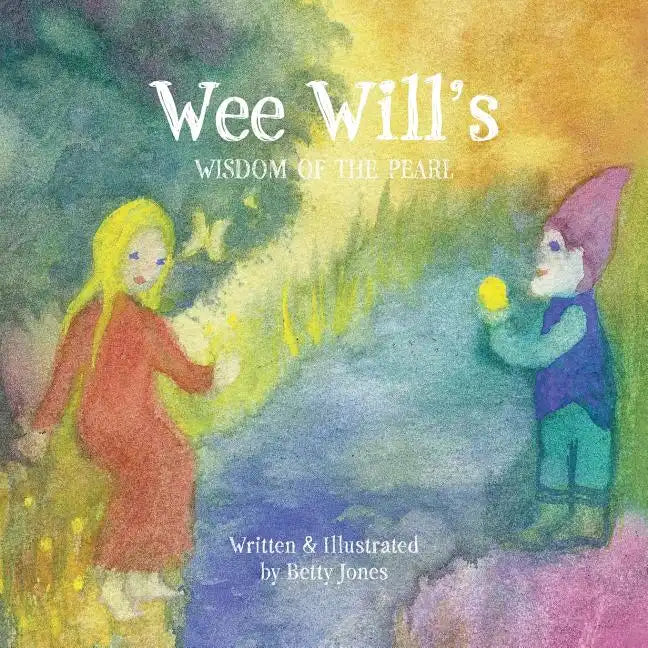 Wee Will's Wisdom of the Pearl - Paperback
