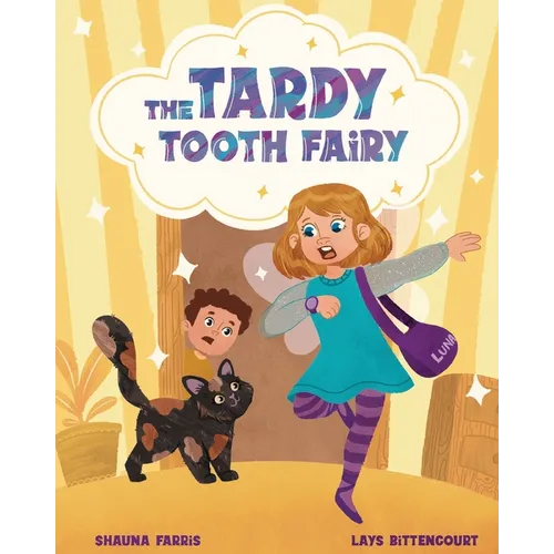 The Tardy Tooth Fairy - Paperback