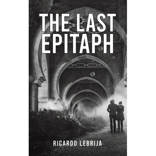 The Last Epitaph - Hardcover