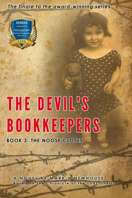 The Devil's Bookkeepers Book 3: The Noose Closes - Paperback