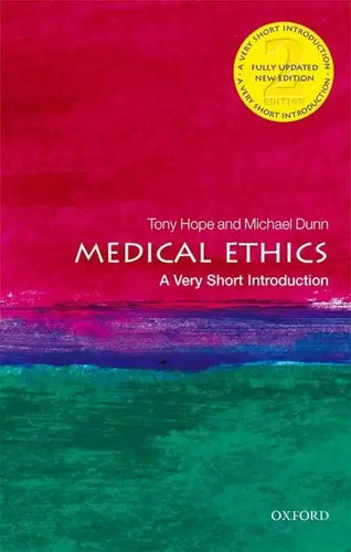 Medical Ethics: A Very Short Introduction - Paperback