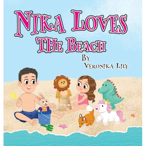 Nika Loves The Beach - Hardcover