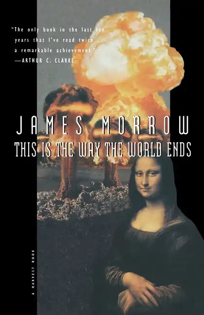 This Is the Way the World Ends - Paperback