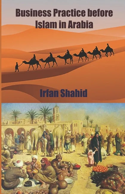 Business Practice before Islam in Arabia - Paperback