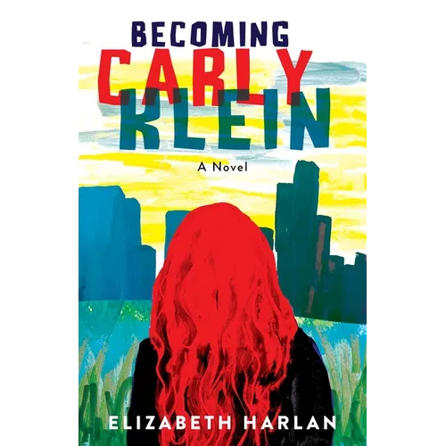 Becoming Carly Klein - Paperback