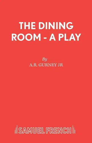 The Dining Room - A Play - Paperback